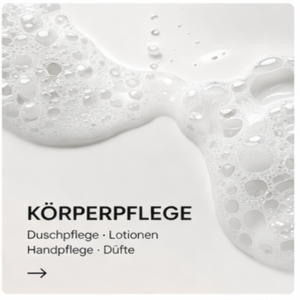 Körper- pflege